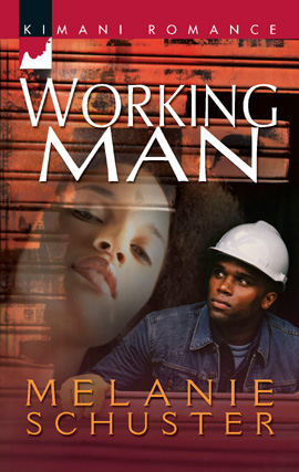 Title details for Working Man by Melanie Schuster - Available
